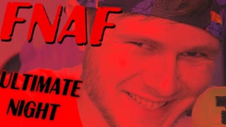 ТЫ НЕ ПРОЙДЕШЬ \\ FNAF Ultimate Custom Night